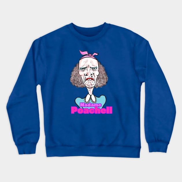 Madame Puachael Crewneck Sweatshirt by I am001